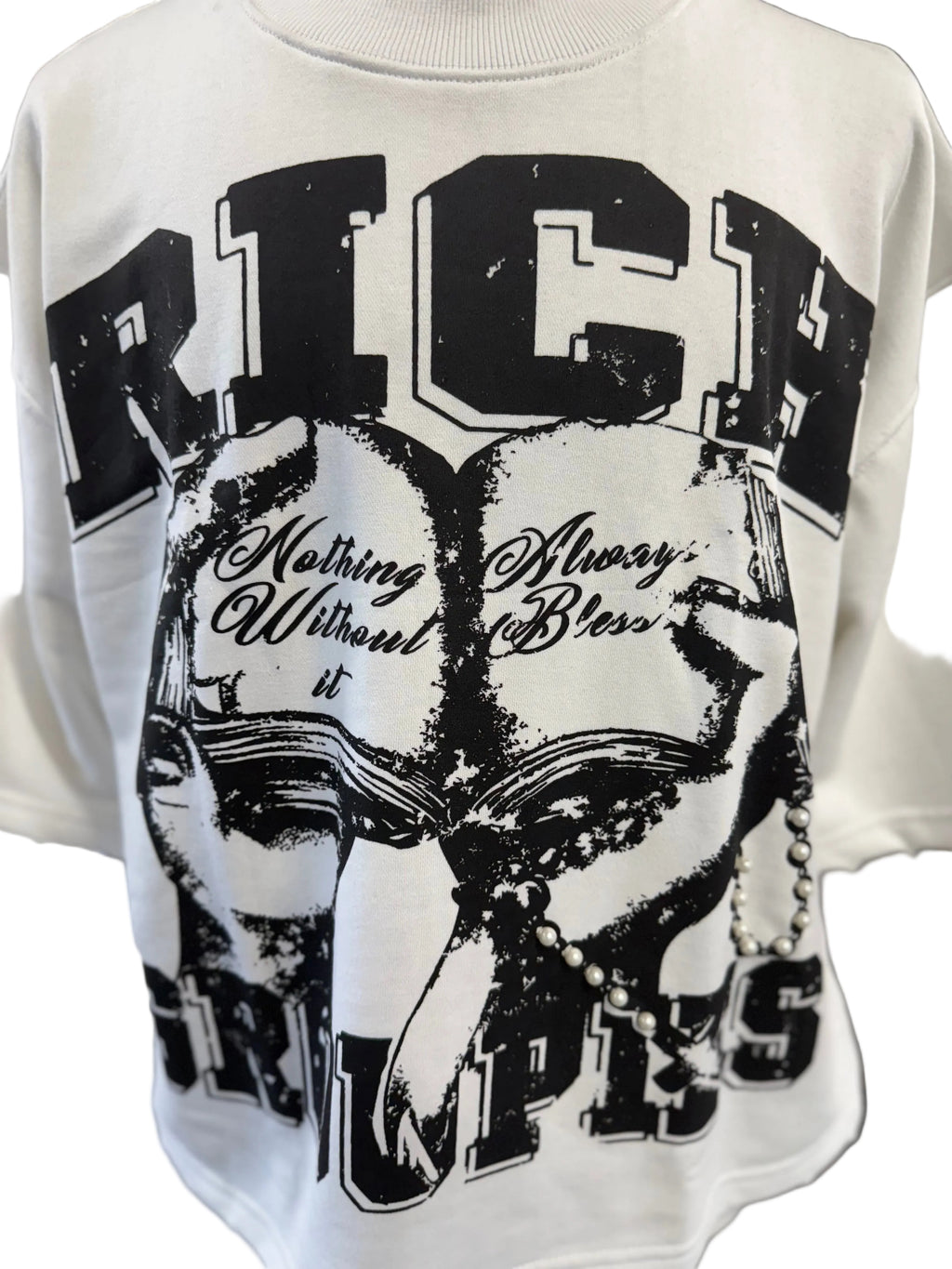Rich Groupies Pearl Shirt