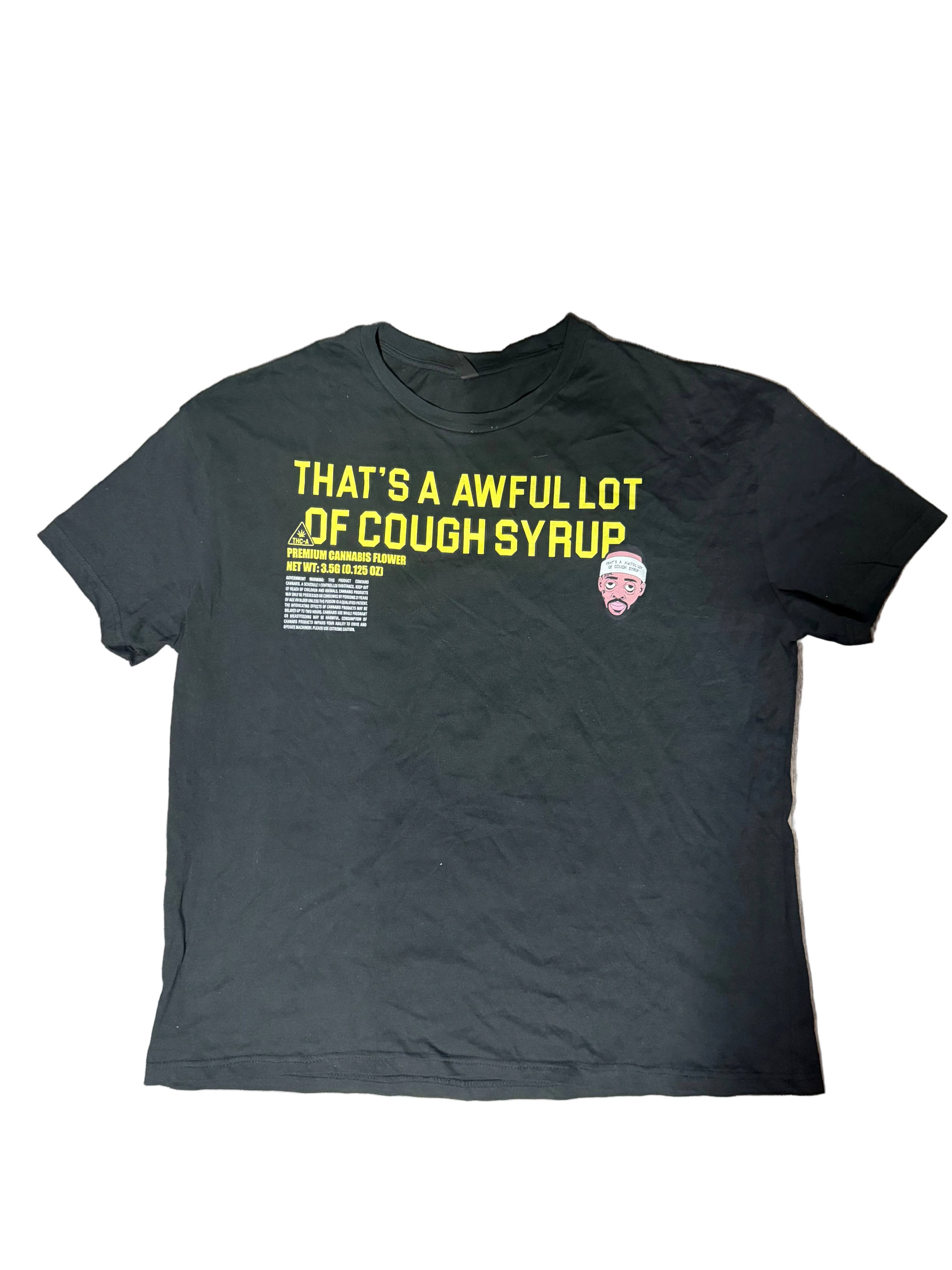 Awful Lot Of Cough Syrup Black "Graphic Tee"