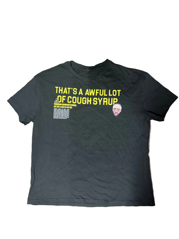 Awful Lot Of Cough Syrup Black "Graphic Tee"